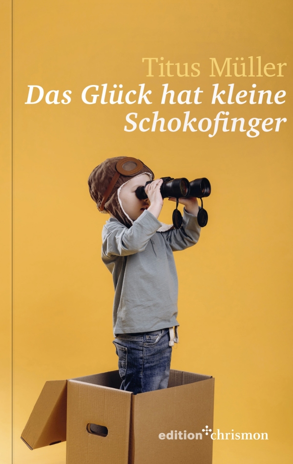 Das Glück hat kleine Schokofinger