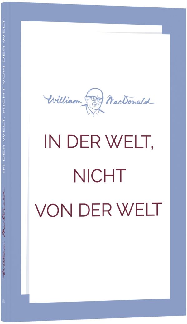 In der Welt, nicht von der Welt