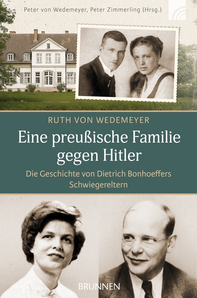 Eine preußische Familie gegen Hitler