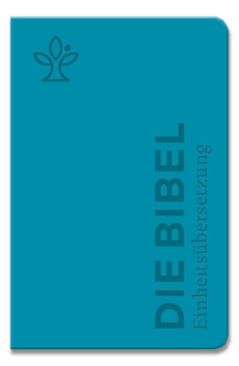 Die Bibel - Einheitsübersetzung - Türkis