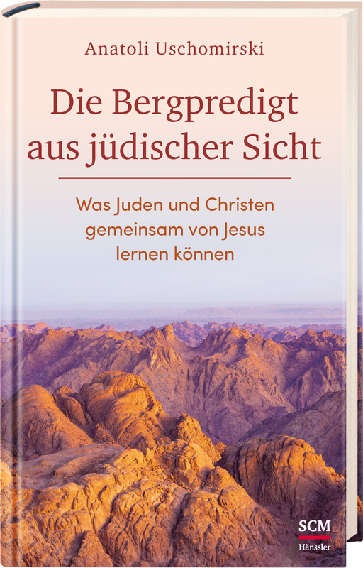 Die Bergpredigt aus jüdischer Sicht