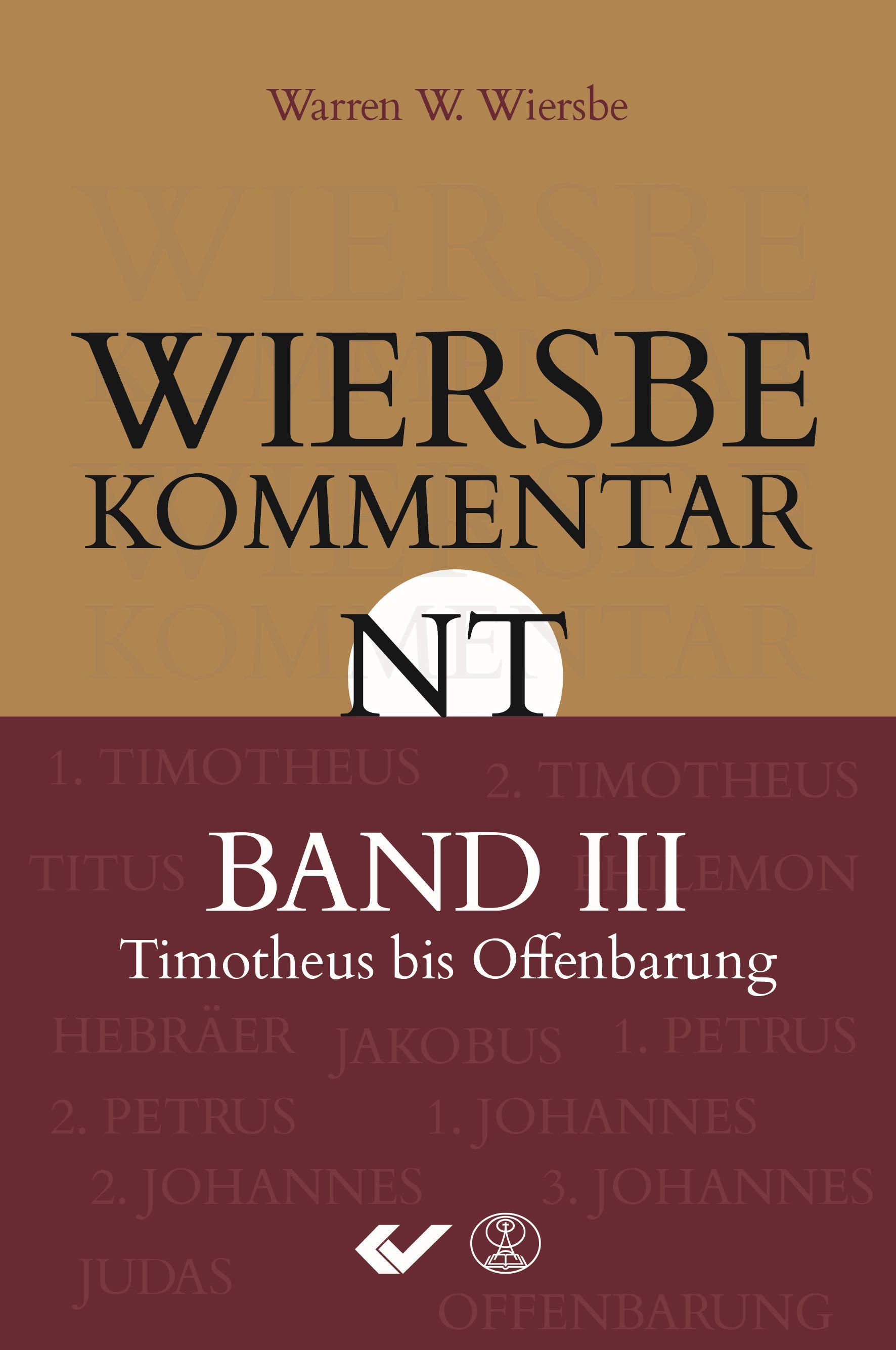 Wiersbe Kommentar NT Band 3