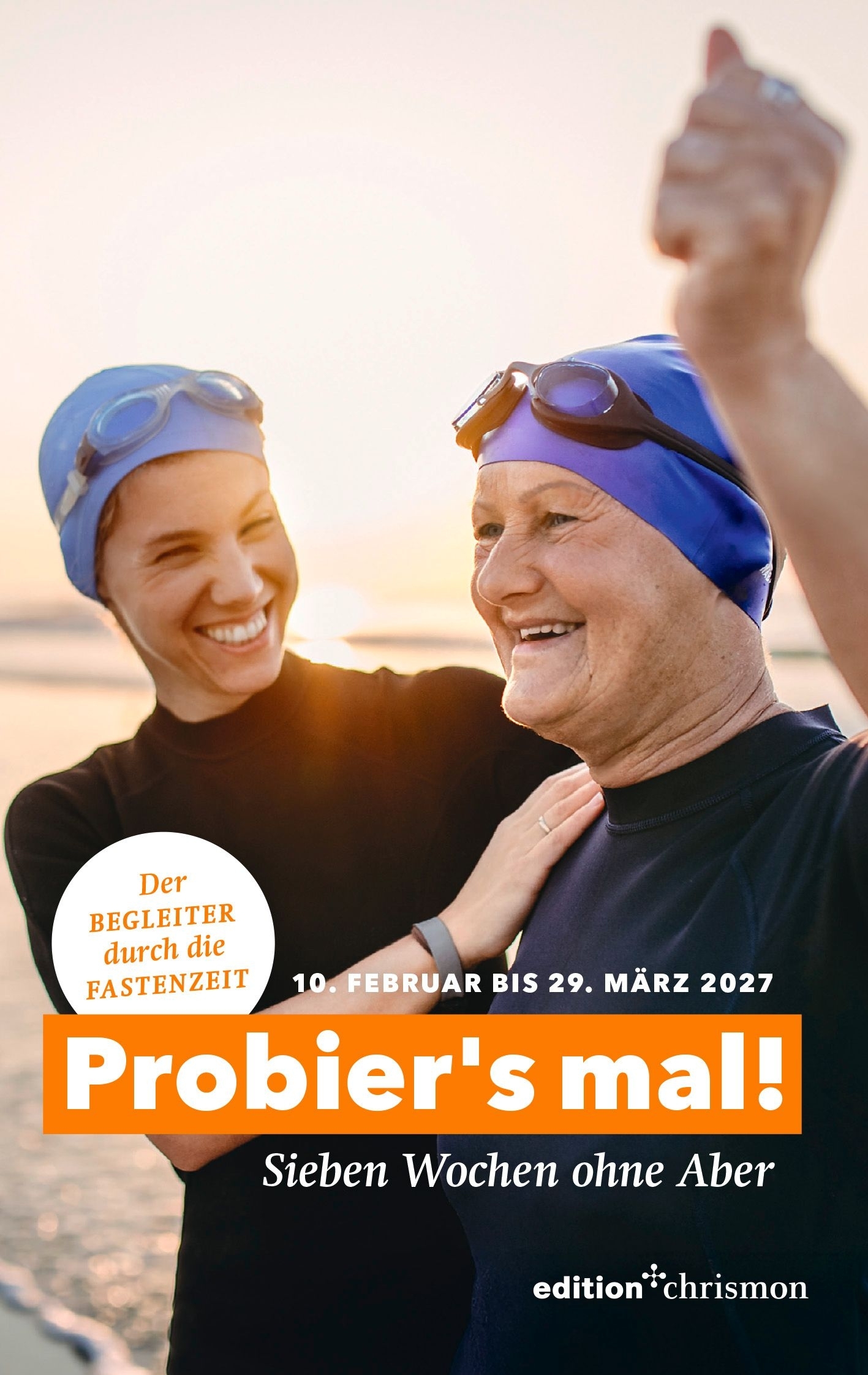 Probier's mal! 2027 - Fastenlesebuch