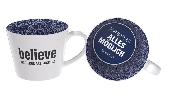 Tasse - Believe all things are possible