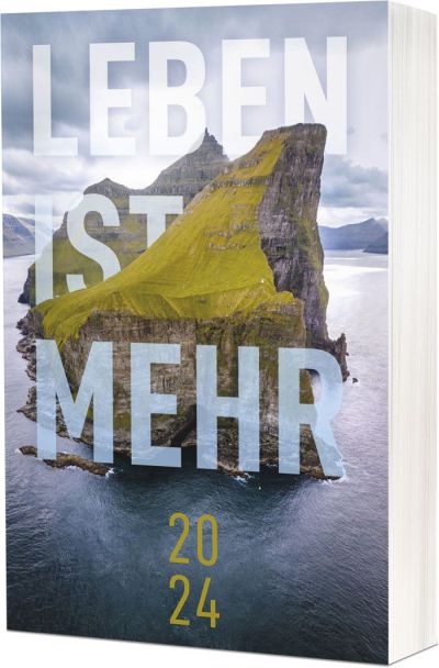 Leben ist mehr 2024 - Buchkalender