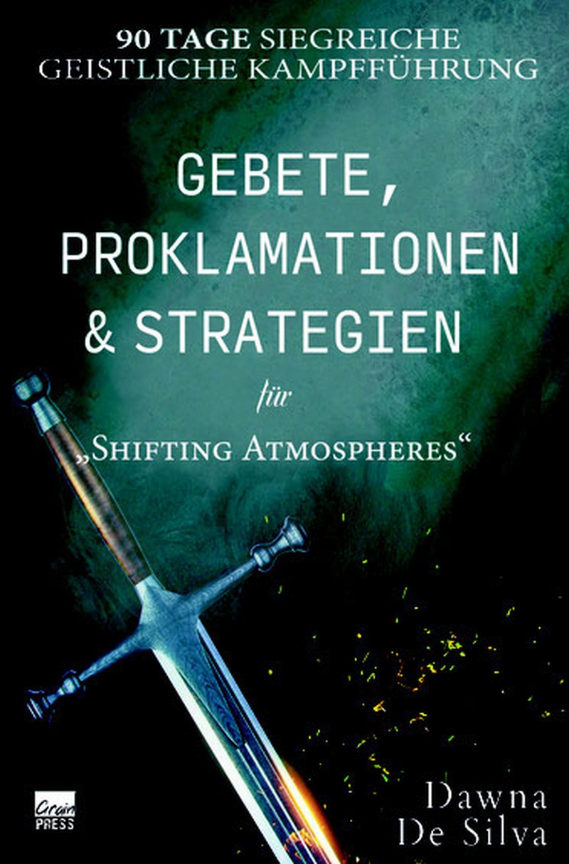 Gebete, Proklamationen und Strategien