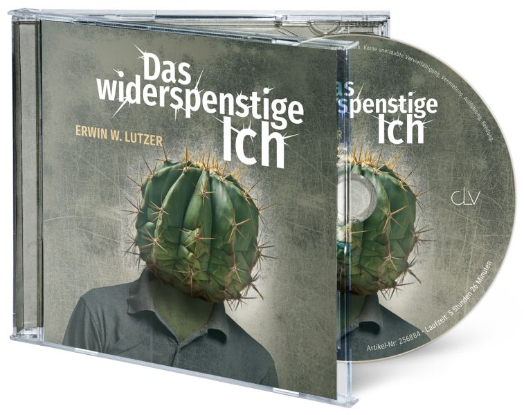Das widerspenstige Ich - Hörbuch