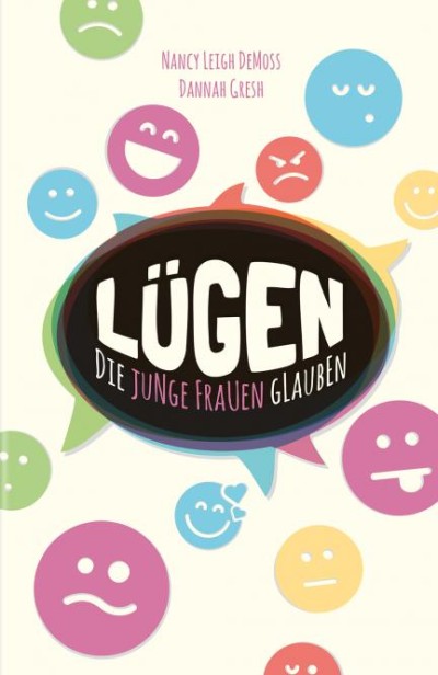 Lügen, die junge Frauen glauben