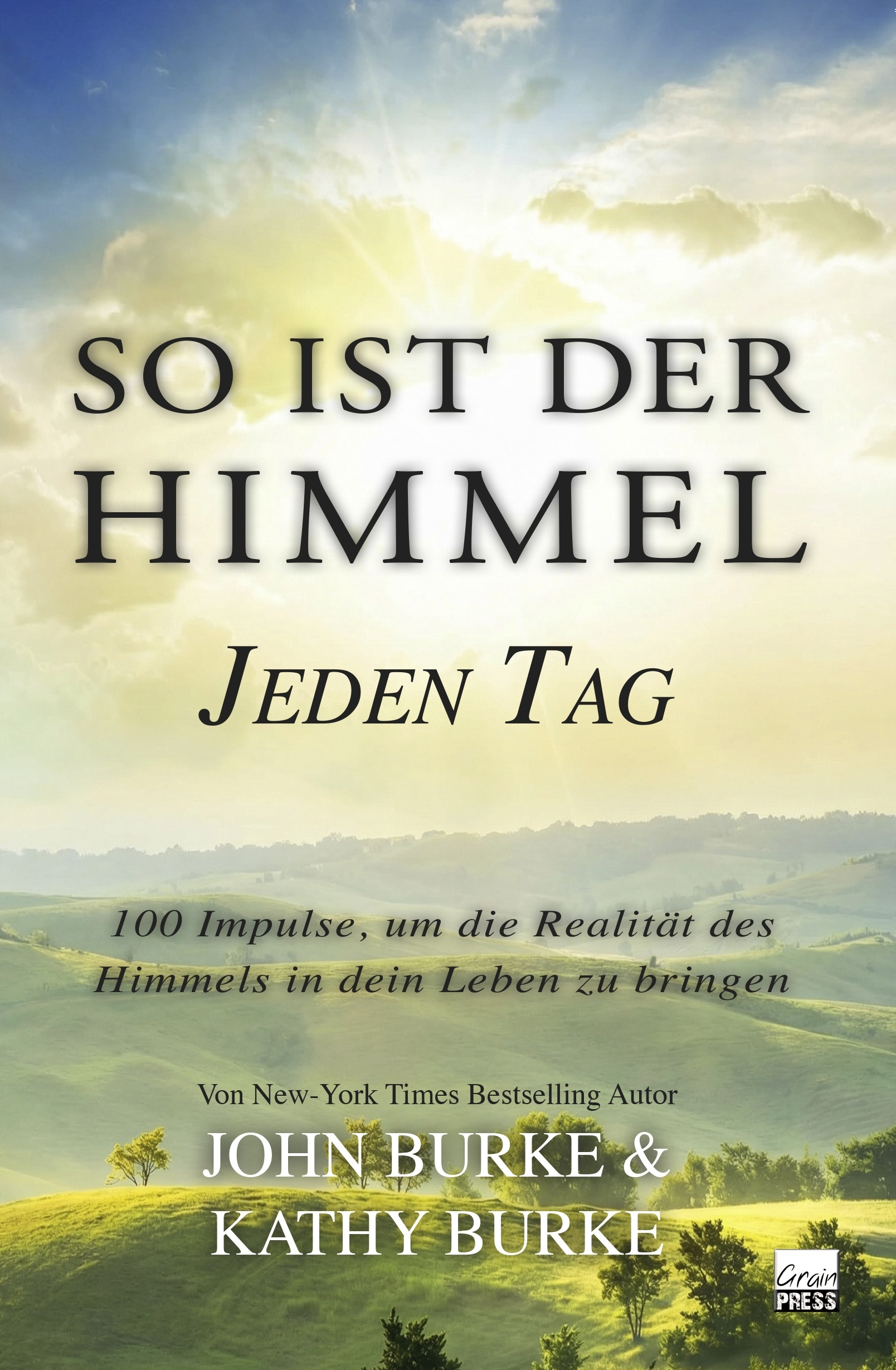 So ist der Himmel - Jeden Tag