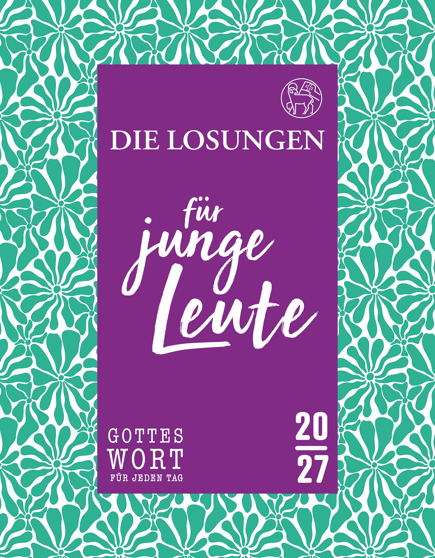 Losungen für junge Leute 2027