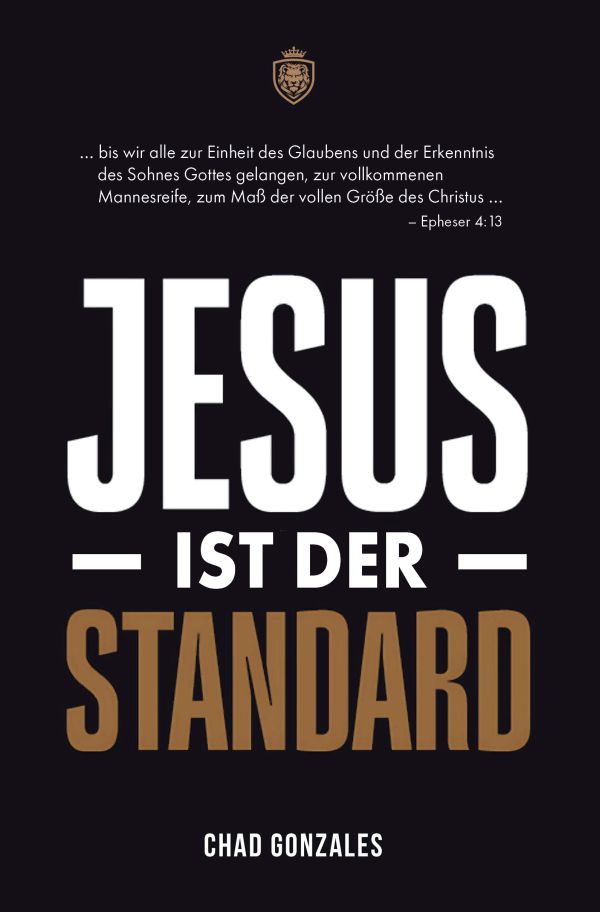 Jesus ist der Standard