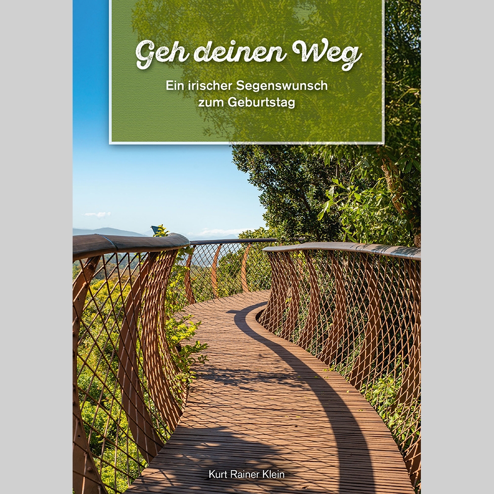 Geh deinen Weg