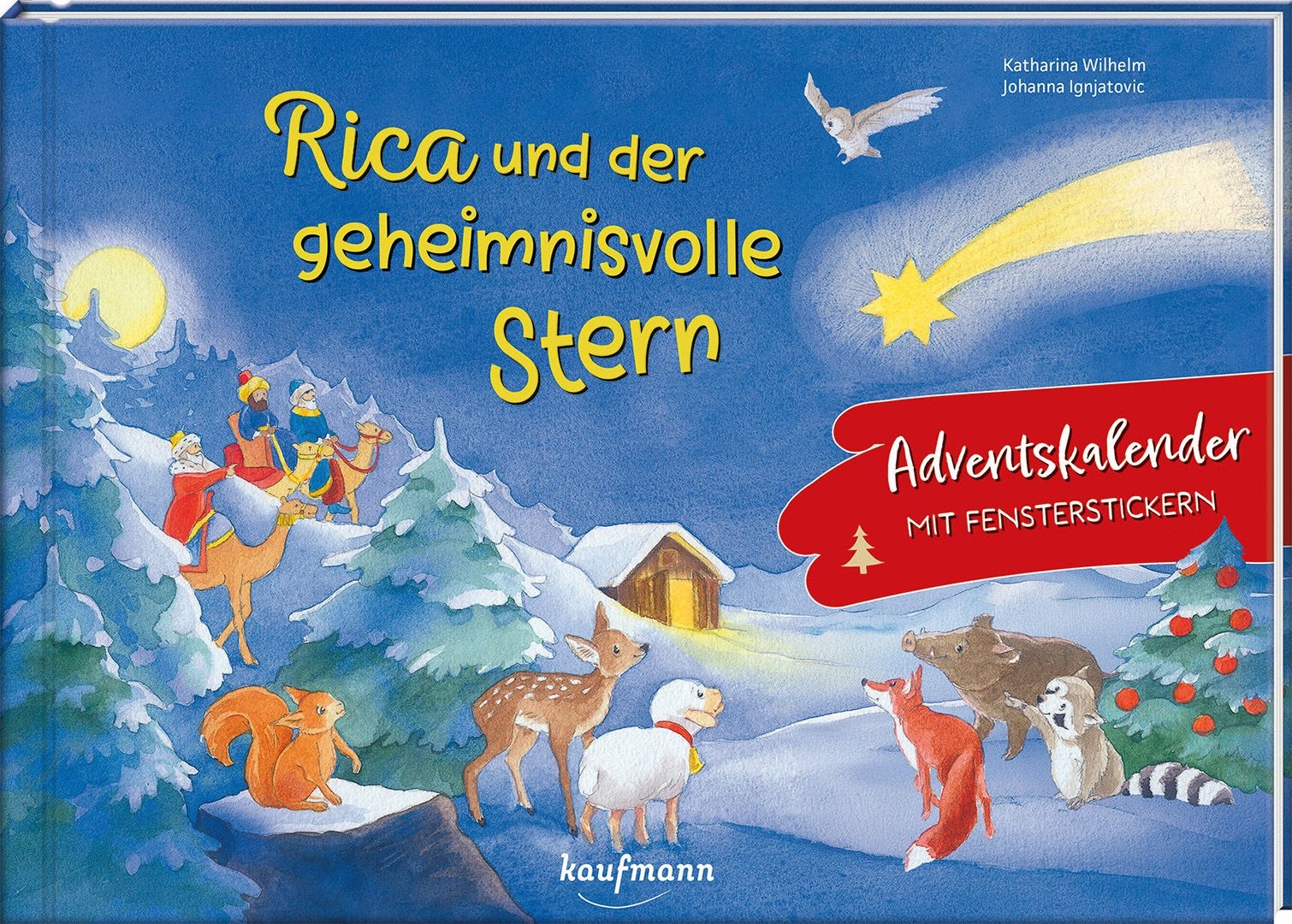 Rica und der geheimnisvolle Stern - Adventskalender