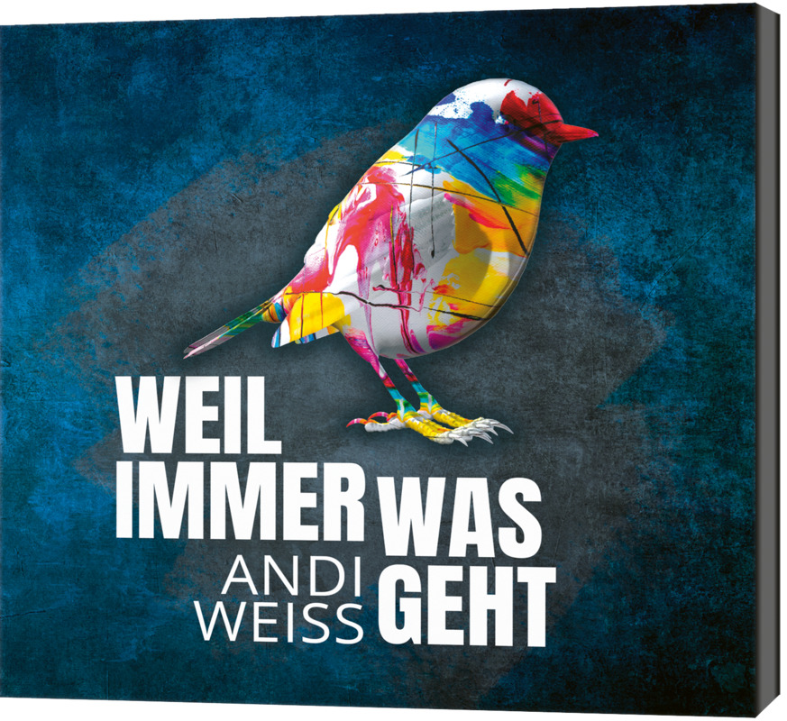Weil immer was geht