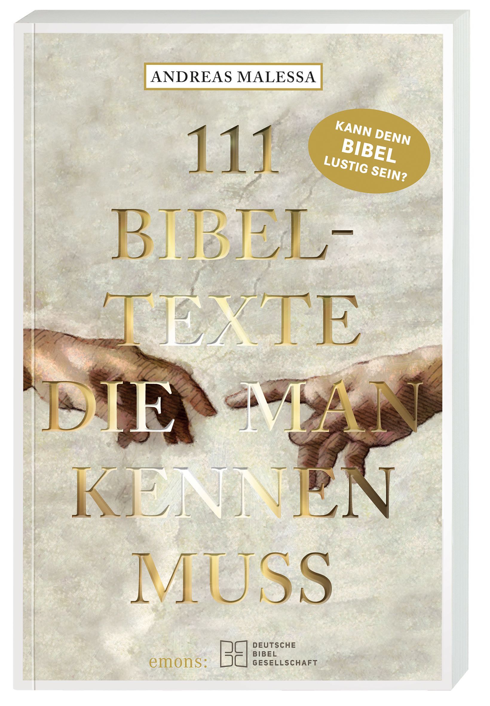 111 Bibeltexte die man kennen muss