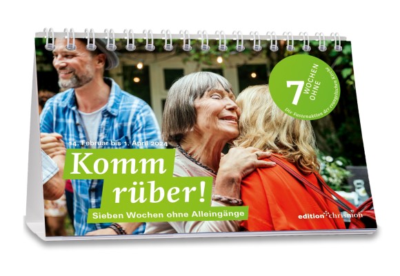 Komm rüber! 2024 - Fastenkalender - Tischkalender