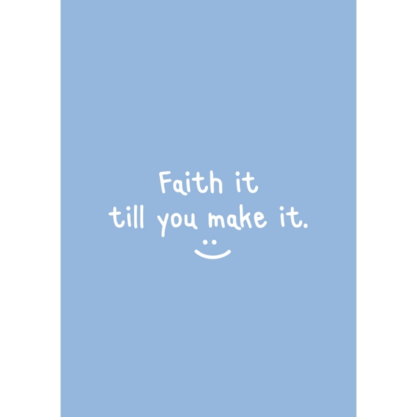 Postkarten: Faith ist till you make it. 4 Stück