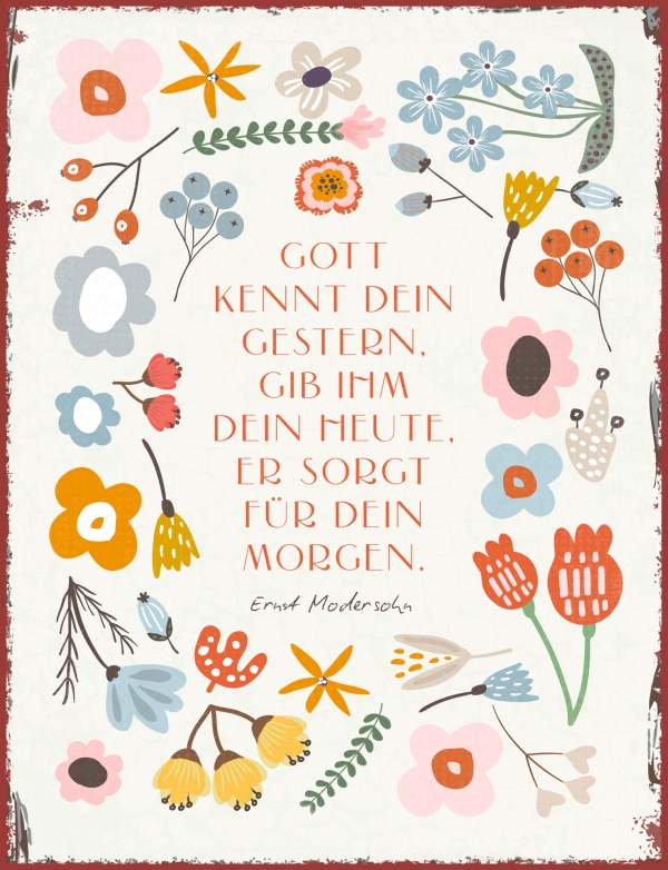 Metallschild groß - Gott kennt dein Gestern