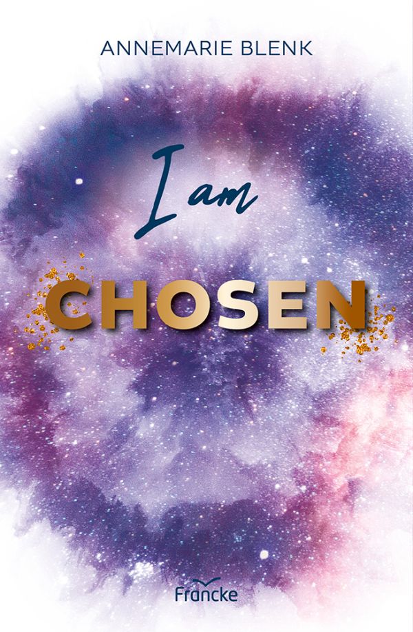 I am chosen
