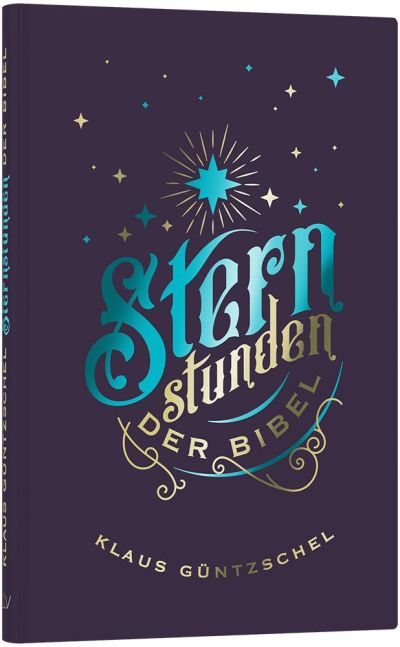 Sternstunden der Bibel