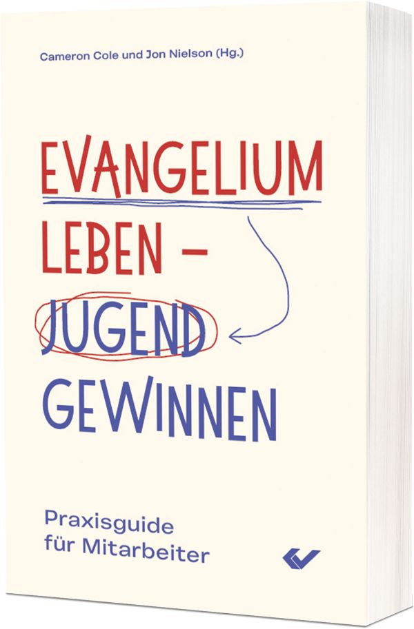 Evangelium leben – Jugend gewinnen