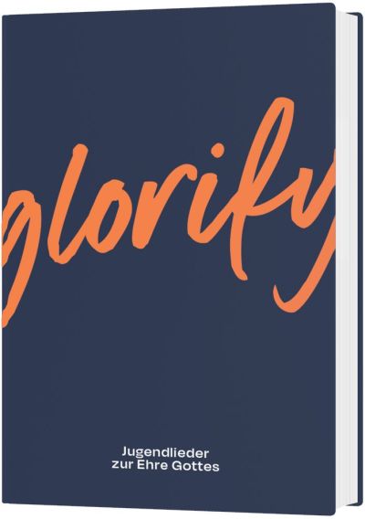 Glorify - Liederbuch