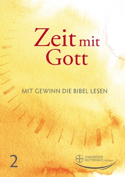 Zeit mit Gott 2. Quartal 2023 - Standard