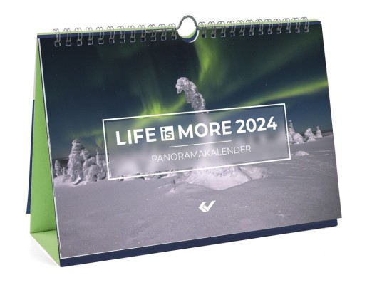 Life is more 2024 - Panorama-Tischkalender