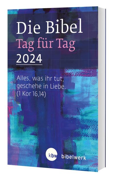 Die Bibel Tag für Tag 2024 - Taschenbuch
