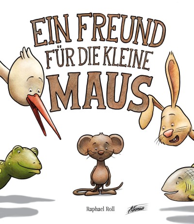 Ein Freund für die kleine Maus