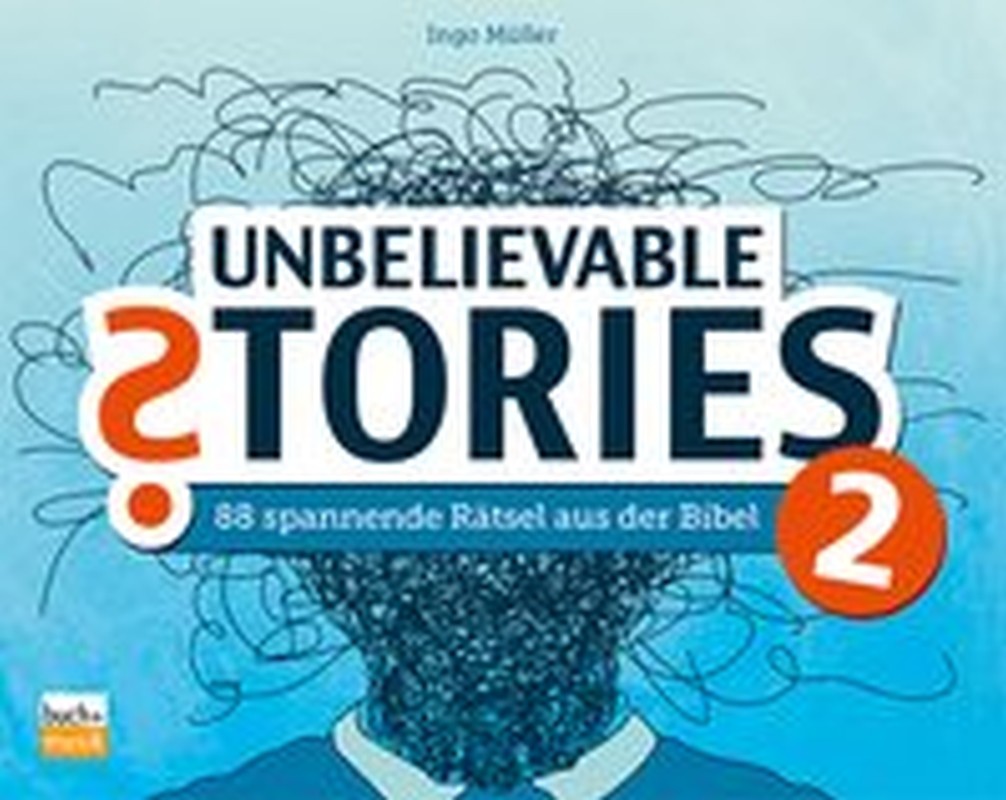 Unbelievable Stories 2