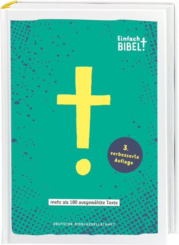 Einfach Bibel - Die Bibel für junge Menschen
