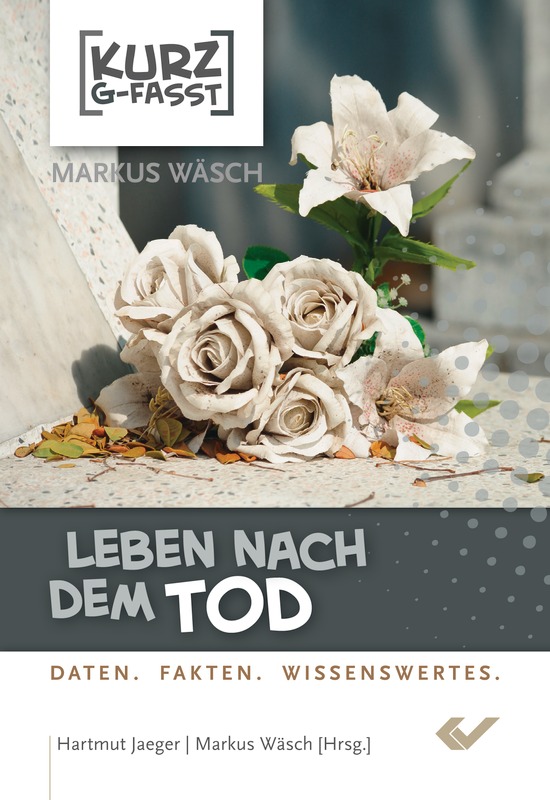 Leben nach dem Tod