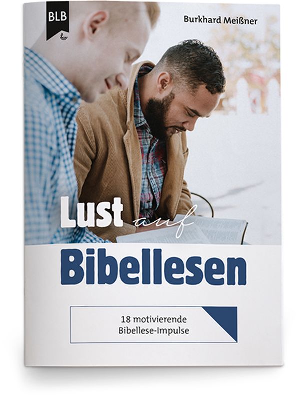 Lust auf Bibellesen