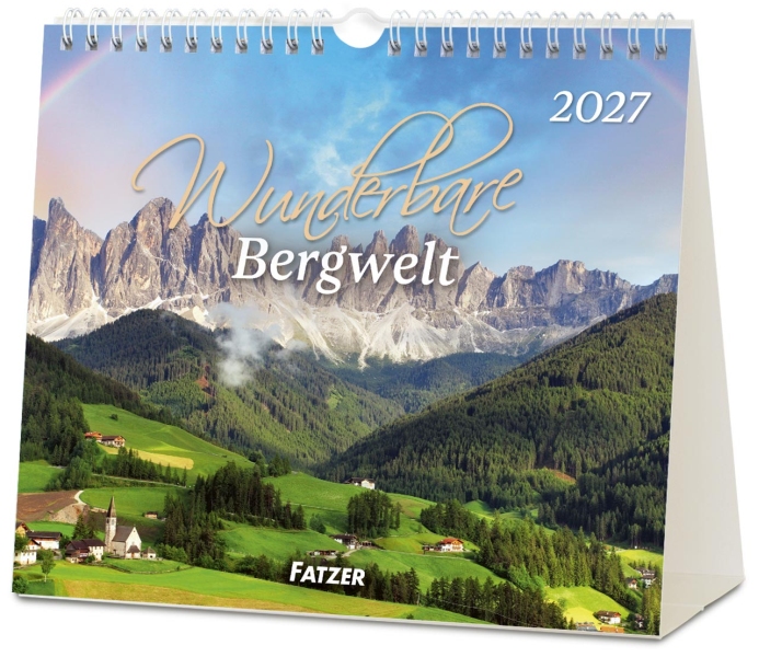 Wunderbare Bergwelt 2027 - Tischkalender