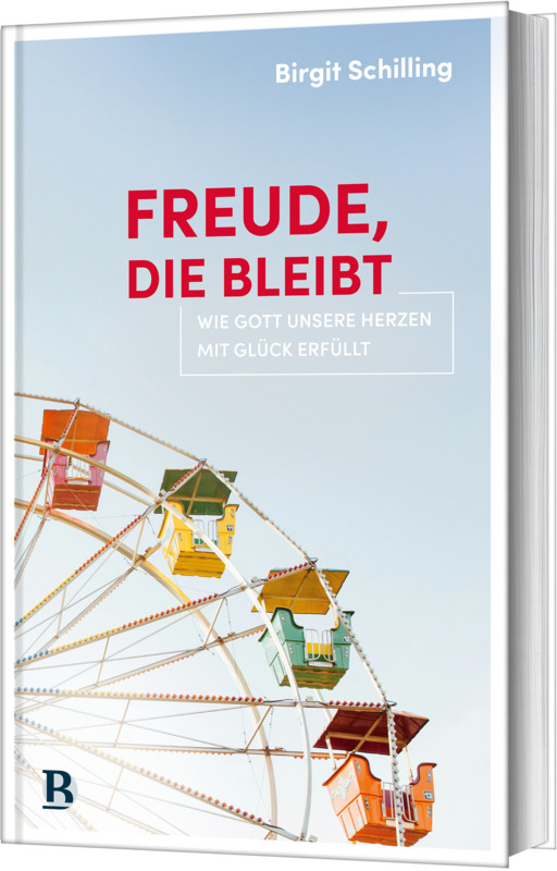 Freude, die bleibt