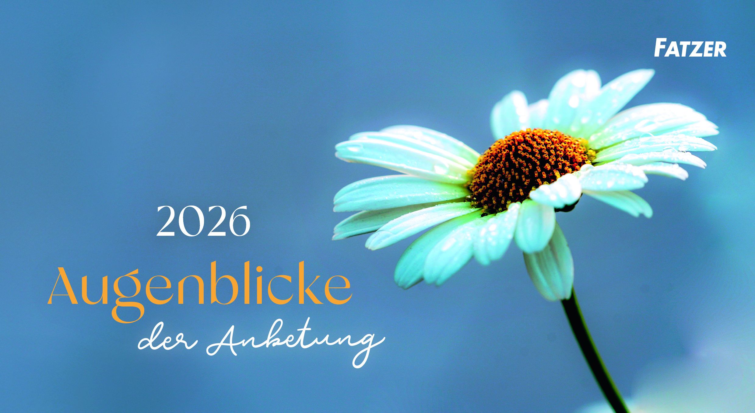 Augenblicke der Anbetung 2026 - Postkartenkalender