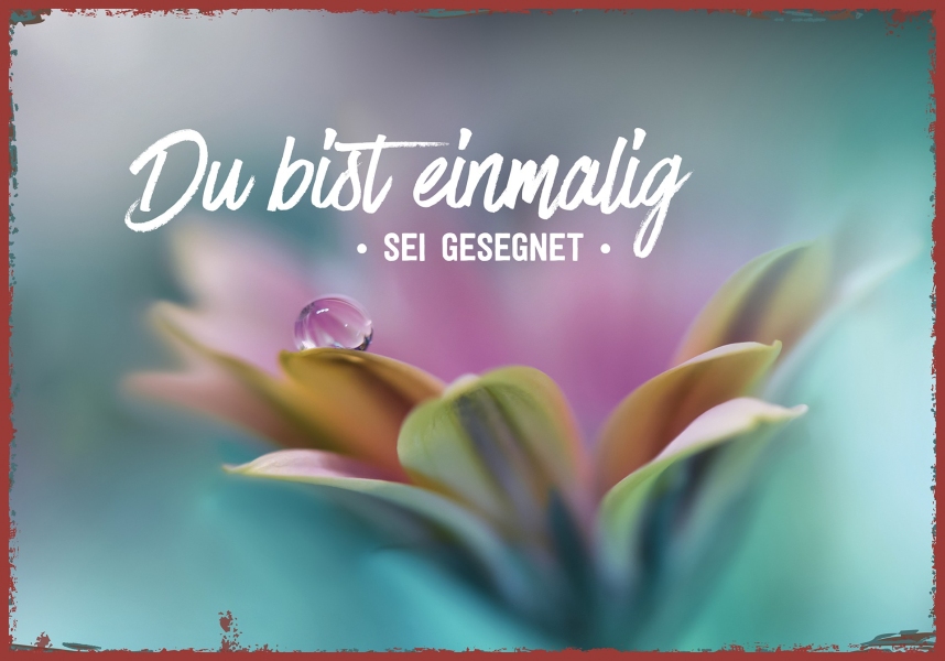 Metallschild klein - Du bist einmalig (Blume)